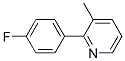 101419-76-5,2-(4-FLUOROPHENYL)-3-METHYLPYRIDINE