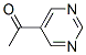 10325-70-9,1-(5-Pyrimidinyl)ethanone