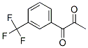 10557-15-0,1-[3-(Trifluoromethyl)phenyl]propane-1,2-dione