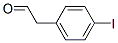 109347-43-5,4-IODOBENZENEACETALDEHYDE