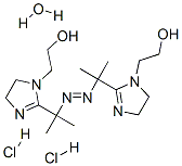 118585-13-0,2,2'-AZOBIS[2-[1-(2-HYDROXYETHYL)-2-IMIDAZOLIN-2-YL]PROPANE] DIHYDROCHLORIDE MONOHYDRATE