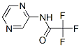 129476-64-8,2,2,2-TRIFLUORO-N-PYRAZIN-2-YLACETAMIDE