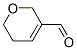 13417-49-7,5,6-dihydro-2H-pyran-3-carbaldehyde