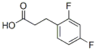 134672-70-1,3-(2,4-DIFLUOROPHENYL)PROPIONIC ACID