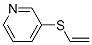 140472-72-6,Pyridine, 3-(ethenylthio)- (9CI)