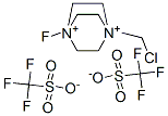 140681-68-1,1-CHLOROMETHYL-4-FLUORO-1,4-DIAZONIABICYCLO[2.2.2]OCTANE BIS(TRIFLUOROMETHANESULFONATE)