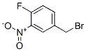 15017-52-4,4-Fluoro-3-nitrobenzyl bromide