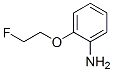 1547-11-1,2-(2-FLUORO-ETHOXY)-PHENYLAMINE