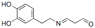 157739-19-0,Propanal, 3-[[2-(3,4-dihydroxyphenyl)ethyl]imino]- (9CI)