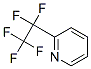 1744-46-3,Pyridine, 2-(pentafluoroethyl)- (7CI,8CI,9CI)