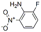 17809-36-8,2-FLUORO-6-NITRO-PHENYLAMINE
