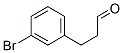 210115-30-3,3-(3-BROMO-PHENYL)-PROPIONALDEHYDE
