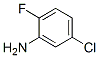 2106-05-0,5-Chloro-2-fluoroaniline