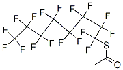 213681-67-5,S-(1H,1H,2H,2H- PERFLUOROOCTYL) THIOACETATE