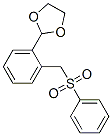 226089-80-1,2-(1,3-DIOXOLAN-2-YL)BENZYL PHENYL SULFONE