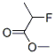 2366-56-5,METHYL 2-FLUOROPROPIONATE