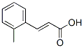 2373-76-4,2-Methylcinnamic acid