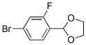 248270-23-7,1-BROMO-4-(1,3-DIOXOLAN-2-YL)-3-FLUOROBENZENE
