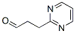 260441-07-4,2-Pyrimidinepropanal (9CI)