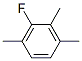 26630-72-8,2,3,6-TRIMETHYLFLUOROBENZENE