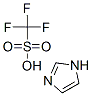 29727-06-8,IMIDAZOLE  TRIFLUOROMETHANESULFONATE SA&