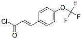 306936-02-7,3-[4-(TRIFLUOROMETHOXY)PHENYL]PROP-2-ENOYL CHLORIDE