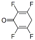329077-69-2,2,5-Cyclohexadien-1-one,  2,3,5,6-tetrafluoro-