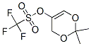 330435-58-0,2,2-DIMETHYL-4H-1,3-DIOXIN-5-YL TRIFLUOROMETHANESULFONATE