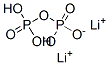 33943-47-4,dilithium dihydrogen diphosphate