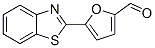 34653-56-0,5-(1,3-BENZOTHIAZOL-2-YL)-2-FURALDEHYDE