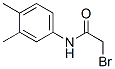 349120-87-2,2-BROMO-N-(3,4-DIMETHYL-PHENYL)-ACETAMIDE