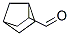 3574-55-8,NORBORNANE-2-CARBOXALDEHYDE