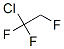 421-04-5,1-chloro-1,1,2-trifluoro-ethane