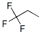 421-07-8,1,1,1-TRIFLUOROPROPANE