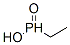 4363-06-8,ETHYL-PHOSPHINIC ACID