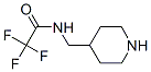 444617-44-1,2,2,2-TRIFLUORO-N-PIPERIDIN-4-YLMETHYL-ACETAMIDE