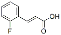 451-69-4,2-Fluorocinnamic acid