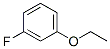458-03-7,3-Fluorophenetole