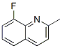 46001-36-9,8-Fluoro-2-Methyl-Quinoline