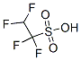 464-14-2,TETRAFLUOROETHANESULFONIC ACID