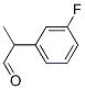 494862-24-7,Benzeneacetaldehyde, 3-fluoro-alpha-methyl- (9CI)