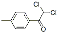 4974-59-8,Ethanone, 2,2-dichloro-1-(4-methylphenyl)- (9CI)