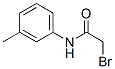 5439-17-8,2-BROMO-N-(3-METHYLPHENYL)ACETAMIDE