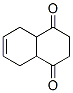 54963-84-7,2,3,4A,5,8,8A-HEXAHYDRO-(1,4)NAPHTHOQUINONE