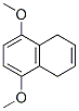 55077-79-7,5,8-DIMETHOXY-1,4-DIHYDRO-NAPHTHALENE
