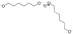 55231-29-3,titanium bis(hexane-1,6-diolate)