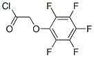 55502-53-9,2,3,4,5,6-PENTAFLUOROPHENOXYACETYL CHLORIDE