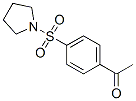 58722-33-1,1-[4-(PYRROLIDIN-1-YLSULFONYL)PHENYL]ETHANONE