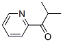 59576-30-6,2-METHYL-1-(PYRIDIN-2-YL)PROPAN-1-ONE