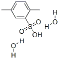 609-54-1,2,5-Dimethylbenzenesulfonic acid dihydrate